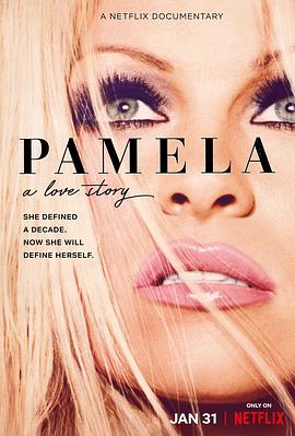 帕梅拉·安德森：我的爱情故事 Pamela A Love Story (2023)